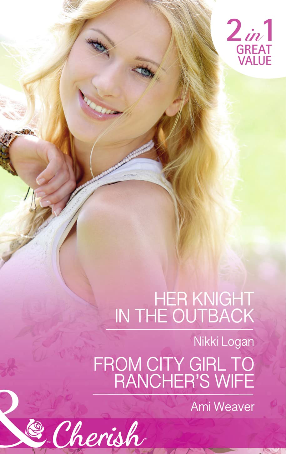 Her Knight In The Outback / From City Girl To Rancher's Wife: Her Knight in the Outback / from City Girl to Rancher's Wife Contemporary literature Books