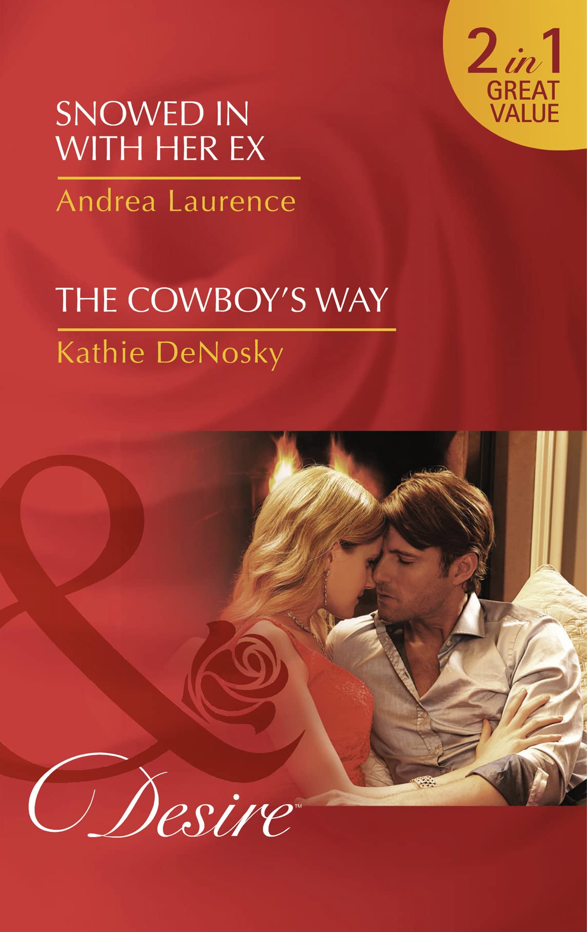 Snowed In With Her Ex: Snowed in with Her Ex (Brides and Belles, Book 1) / the Cowboy's Way (the Good, the Bad and the Texan, Book 4) book