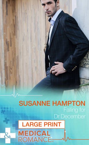 Falling For Dr December (Mills & Boon Medical Romance) Contemporary literature