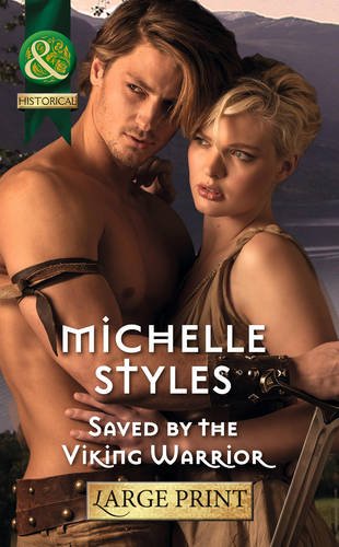 Saved by the Viking Warrior Historical Fiction