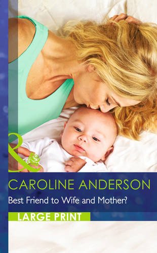 Best Friend To Wife & Mother? Contemporary literature