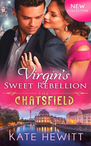 Virgin's Sweet Rebellion (The Chatsfield) Contemporary literature