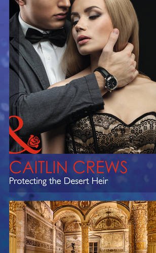 Protecting the Desert Heir (Scandalous Sheikh Brides) Contemporary literature