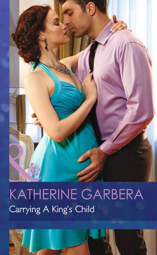 Carrying A King's Child (Dynasties: The Montoros) Contemporary literature