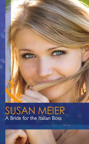A Bride for the Italian Boss (Mills & Boon Hardback Romance) Contemporary literature