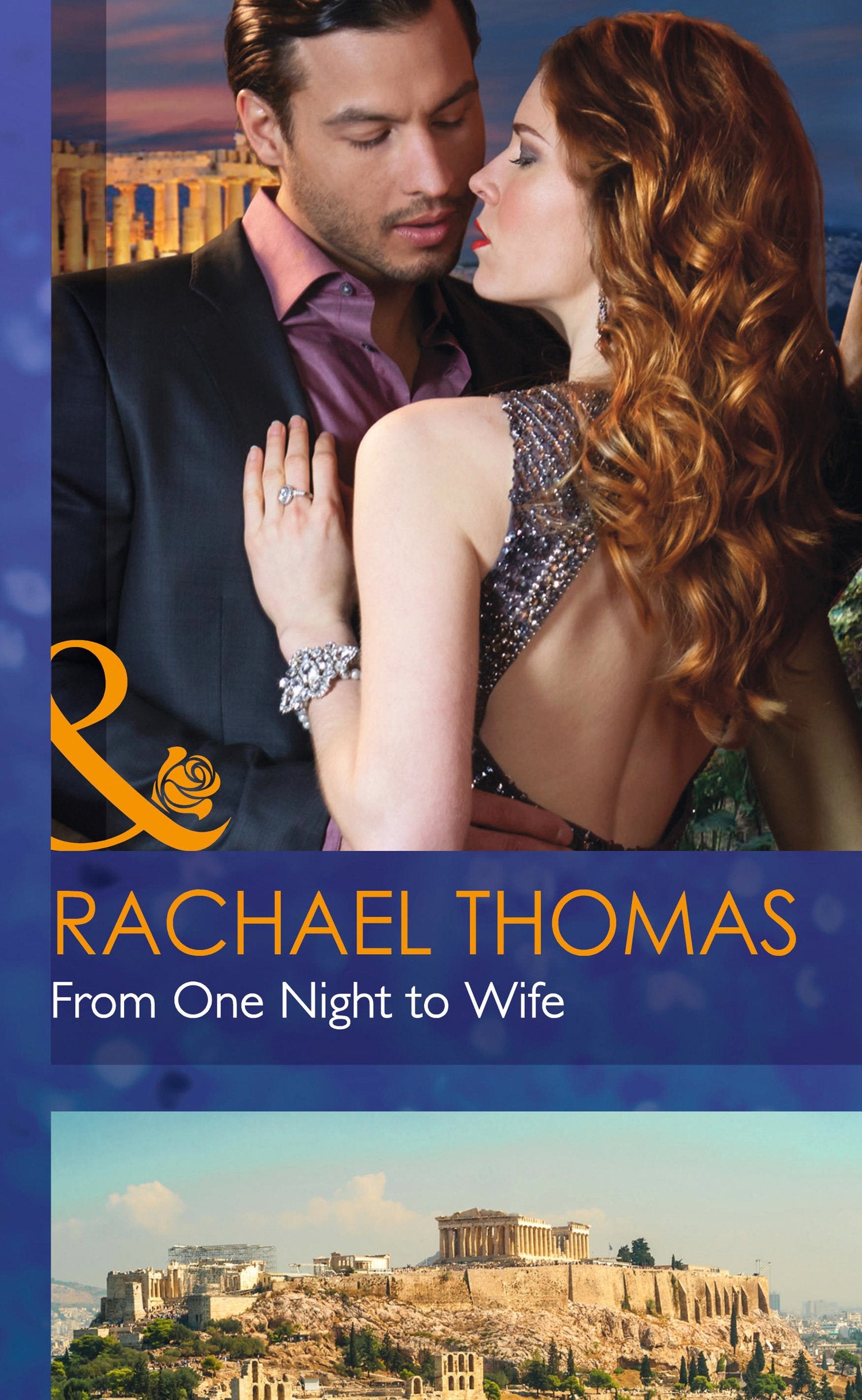 From One Night to Wife (Mills & Boon Hardback Romance) Contemporary literature