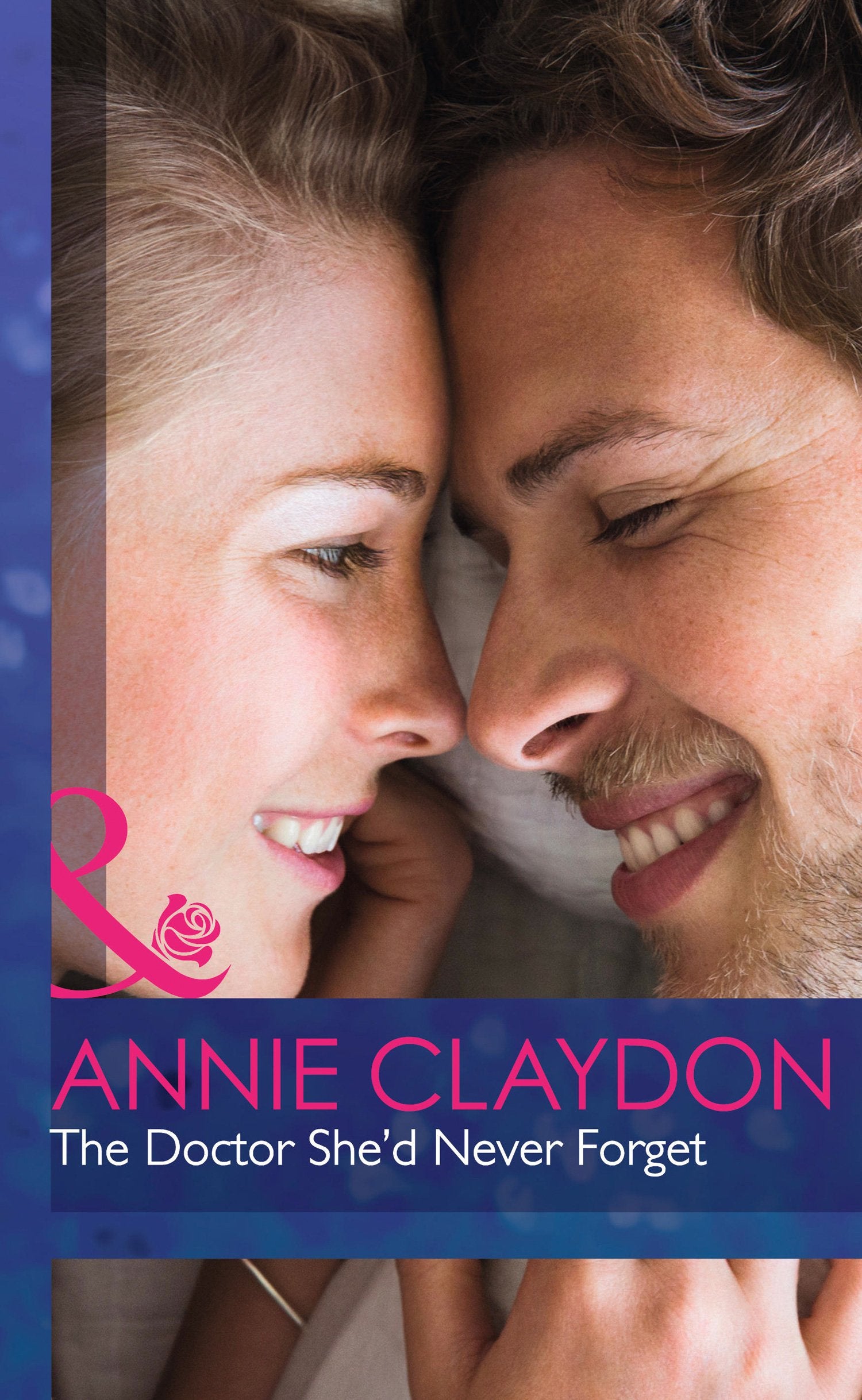 The Doctor She'd Never Forget (Mills & Boon Hardback Romance) Contemporary literature