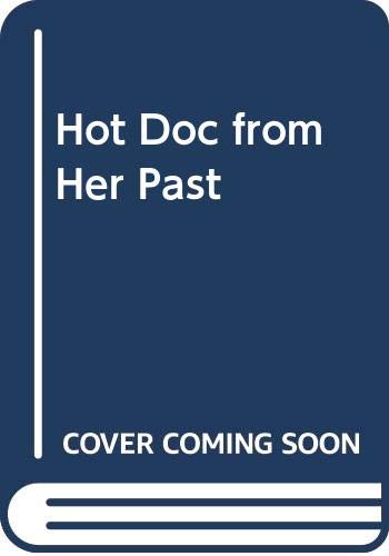 Product Image: Hot Doc From Her Past