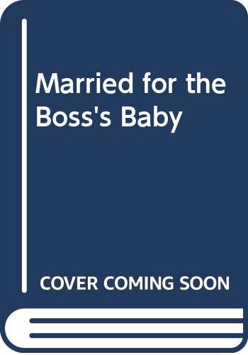 Married For The Boss's Baby Contemporary Romance