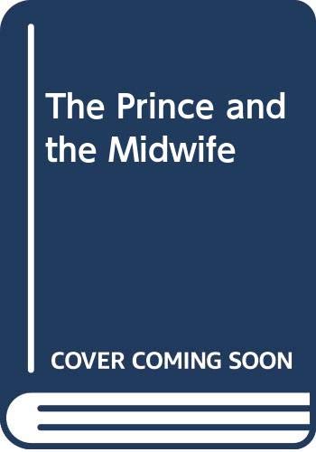 The Prince And The Midwife Contemporary Romance