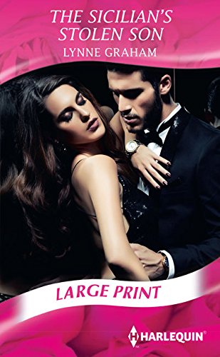 The Sicilian's Stolen Son (Mills & Boon Largeprint Romance) Contemporary literature