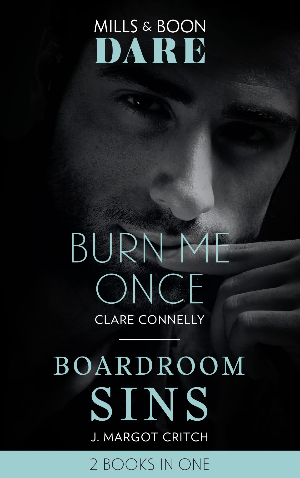 Burn Me Once / Boardroom Sins: Burn Me Once / Boardroom Sins book