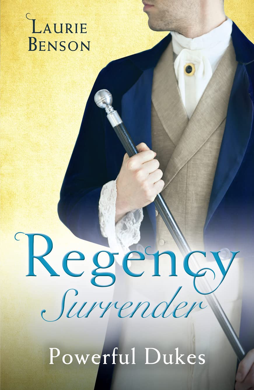 Regency Surrender: Powerful Dukes: An Unsuitable Duchess / an Uncommon Duke (Secret Lives of the Ton) Essays & Short Stories