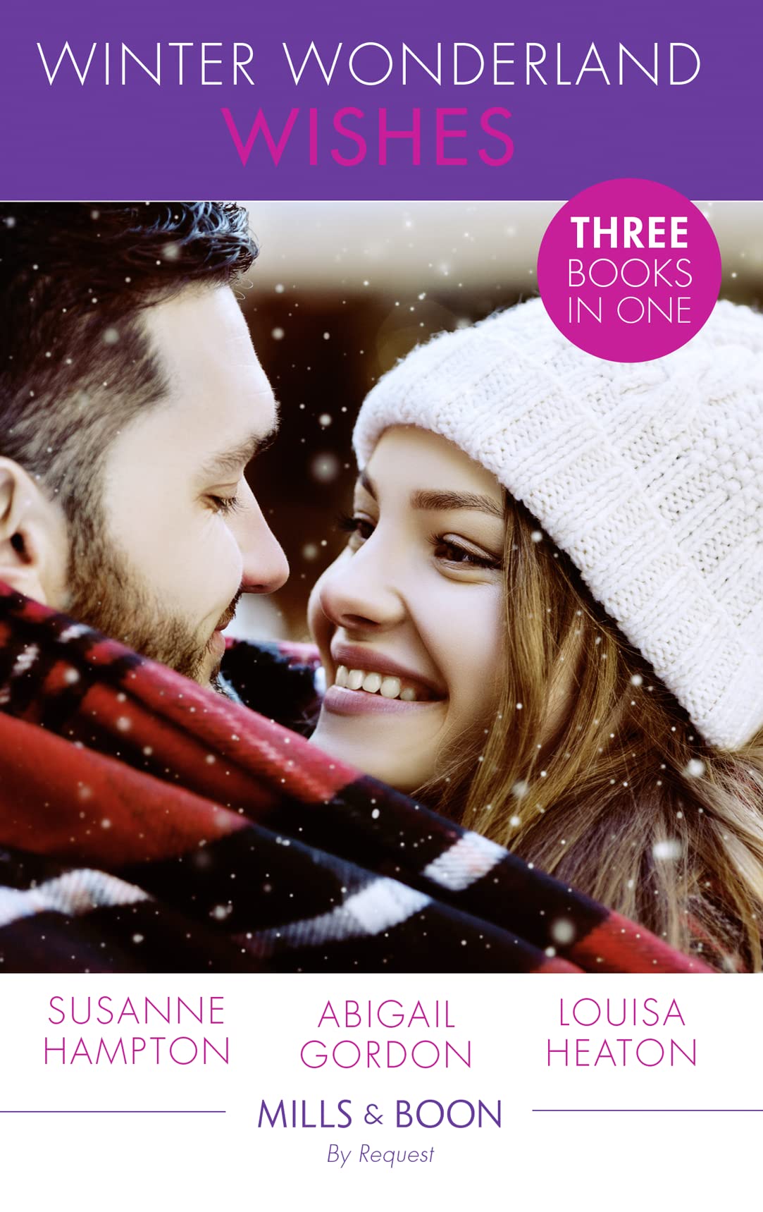 Winter Wonderland Wishes: A Mummy to Make Christmas / His Christmas Bride-to-be / a Father This Christmas? book