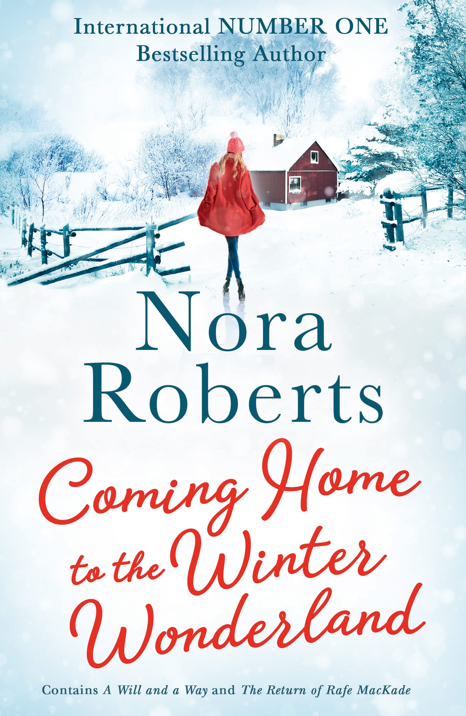 Coming Home To The Winter Wonderland: A Will and a Way / The Return of Rafe MacKade Contemporary literature