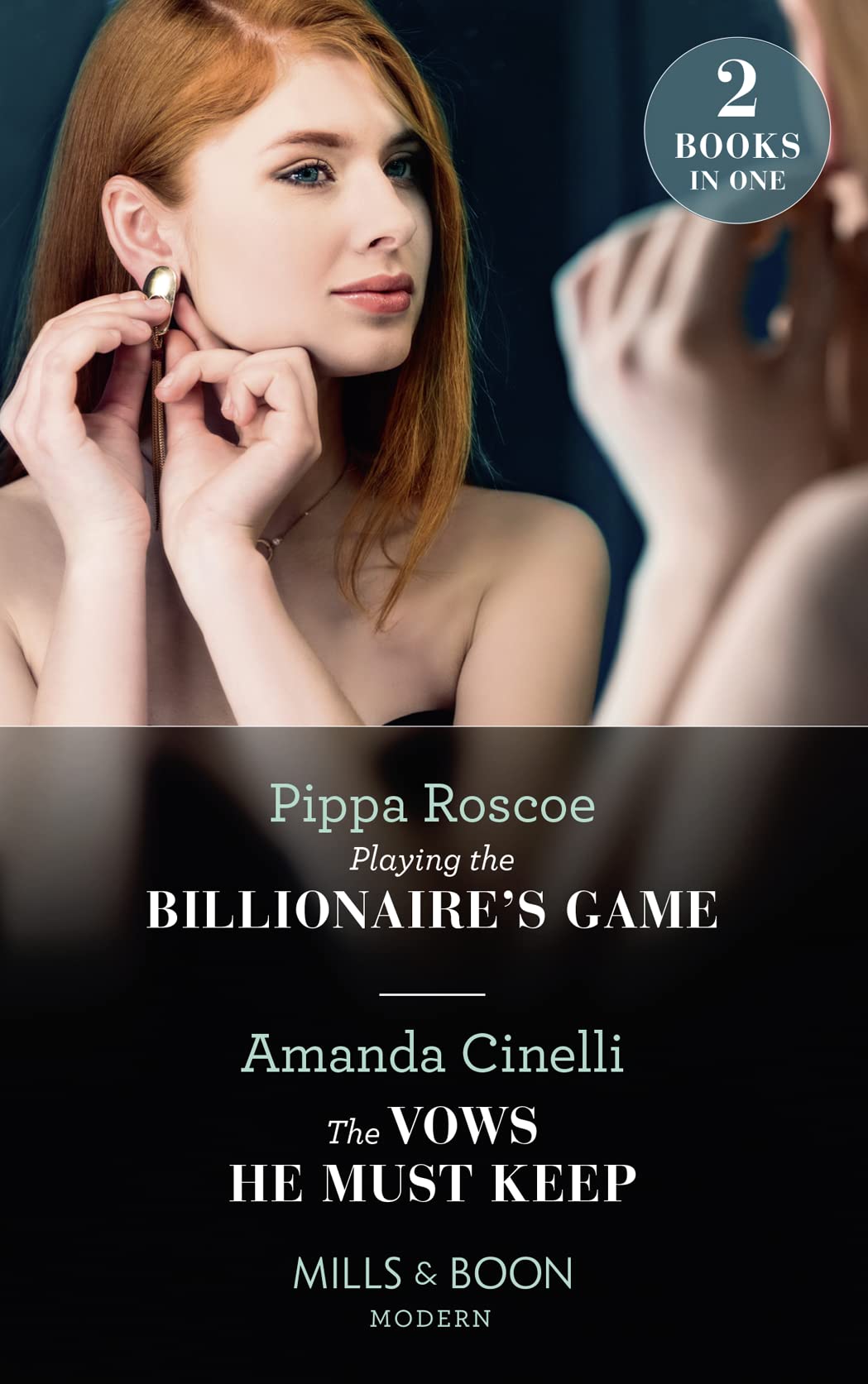 Playing The Billionaire's Game / The Vows He Must Keep: Playing the Billionaire's Game / the Vows He Must Keep book