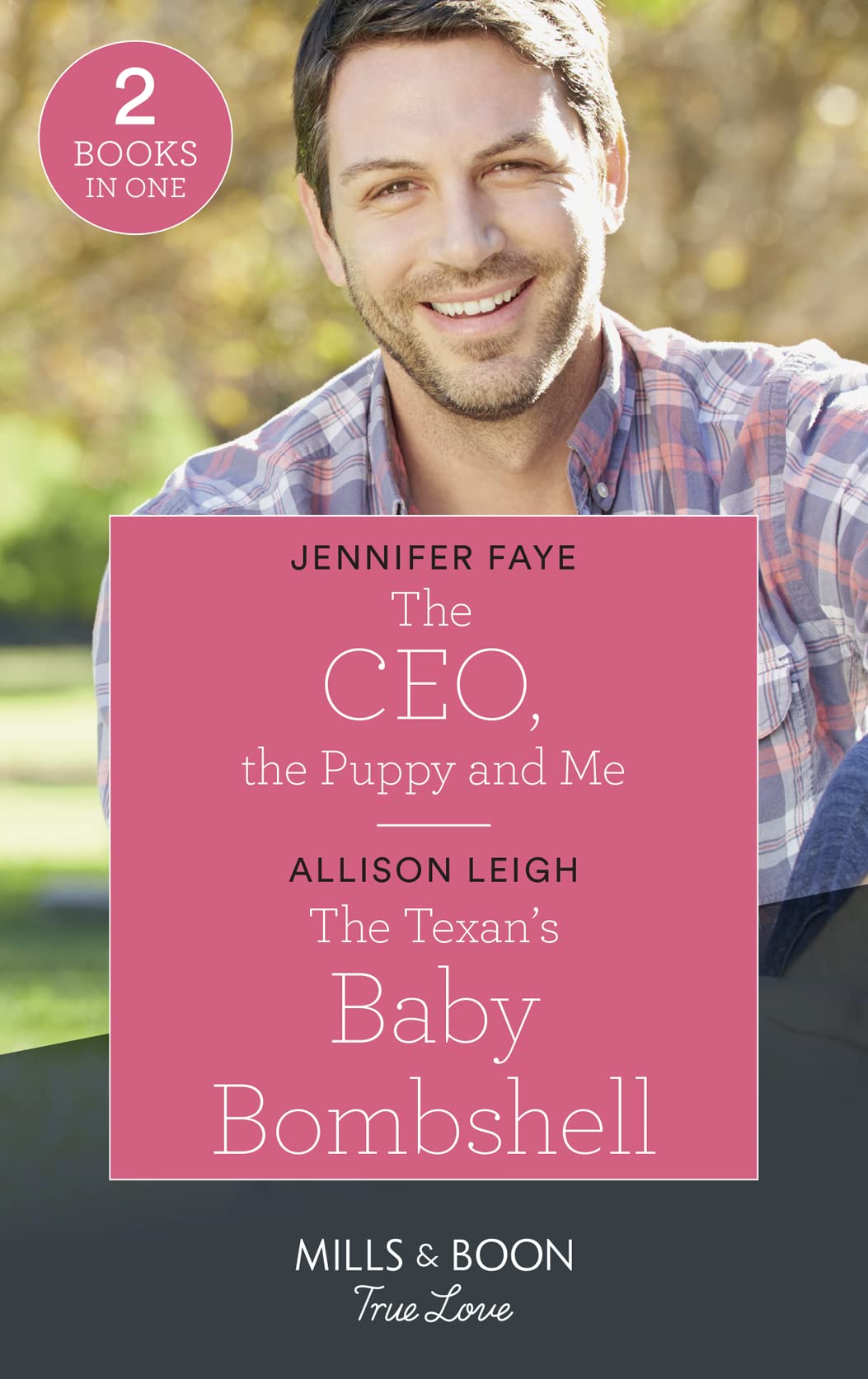 The Ceo, The Puppy And Me / The Texan's Baby Bombshell book