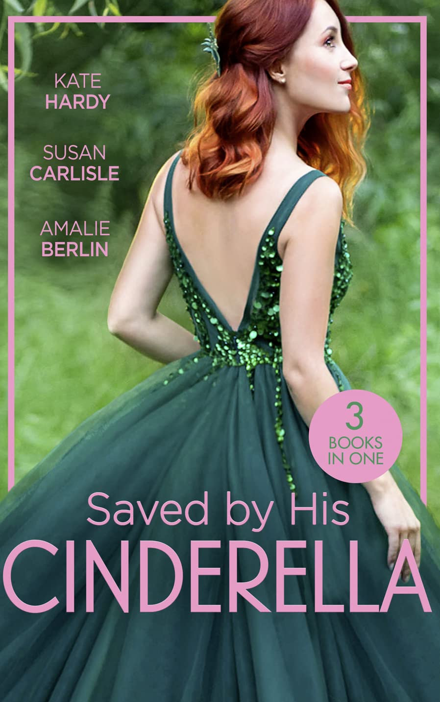Saved By His Cinderella: Dr Cinderella's Midnight Fling / the Surgeon's Cinderella / the Prince's Cinderella Bride Contemporary literature