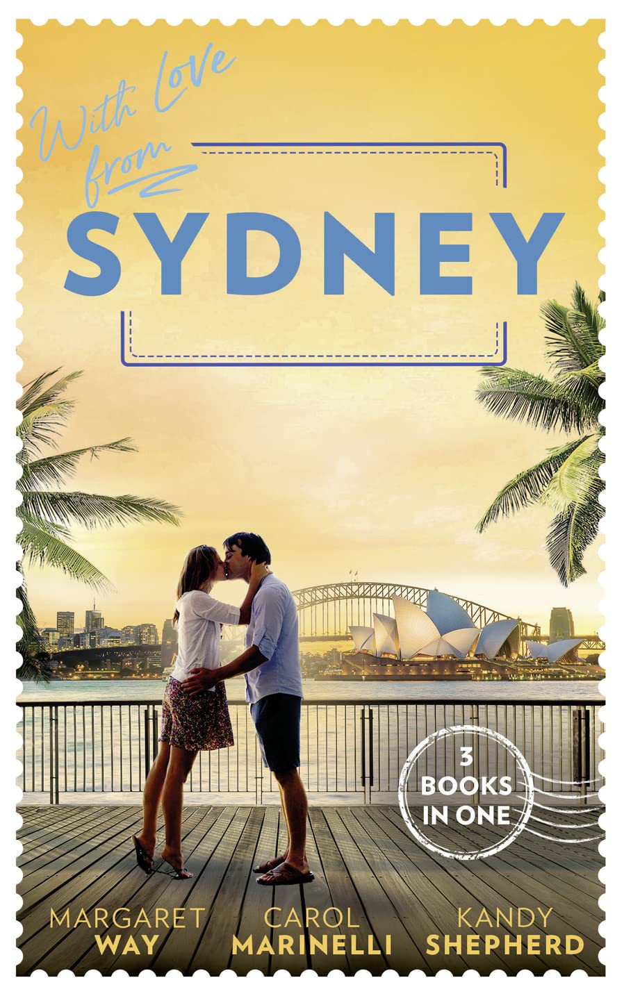 With Love From Sydney: In the Australian Billionaire's Arms / Her Little Secret / the Bridesmaid's Baby Bump book
