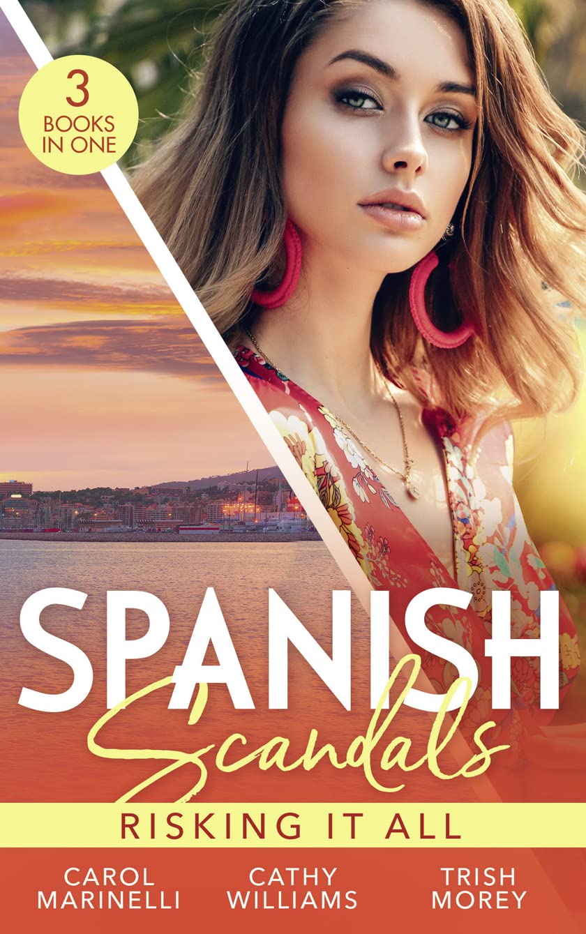 Spanish Scandals: Risking It All: The Playboy of Puerto Banús / The Real Romero / A Price Worth Paying? Contemporary literature