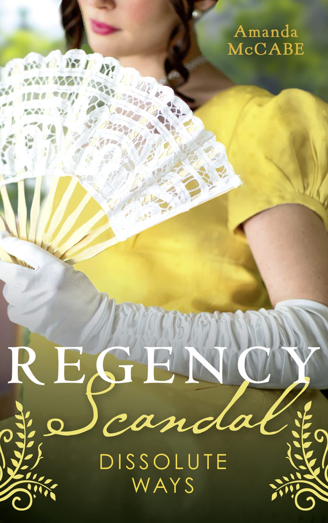 Regency Scandal: Dissolute Ways: The Runaway Countess (Bancrofts of Barton Park) / Running from Scandal Historical Fiction