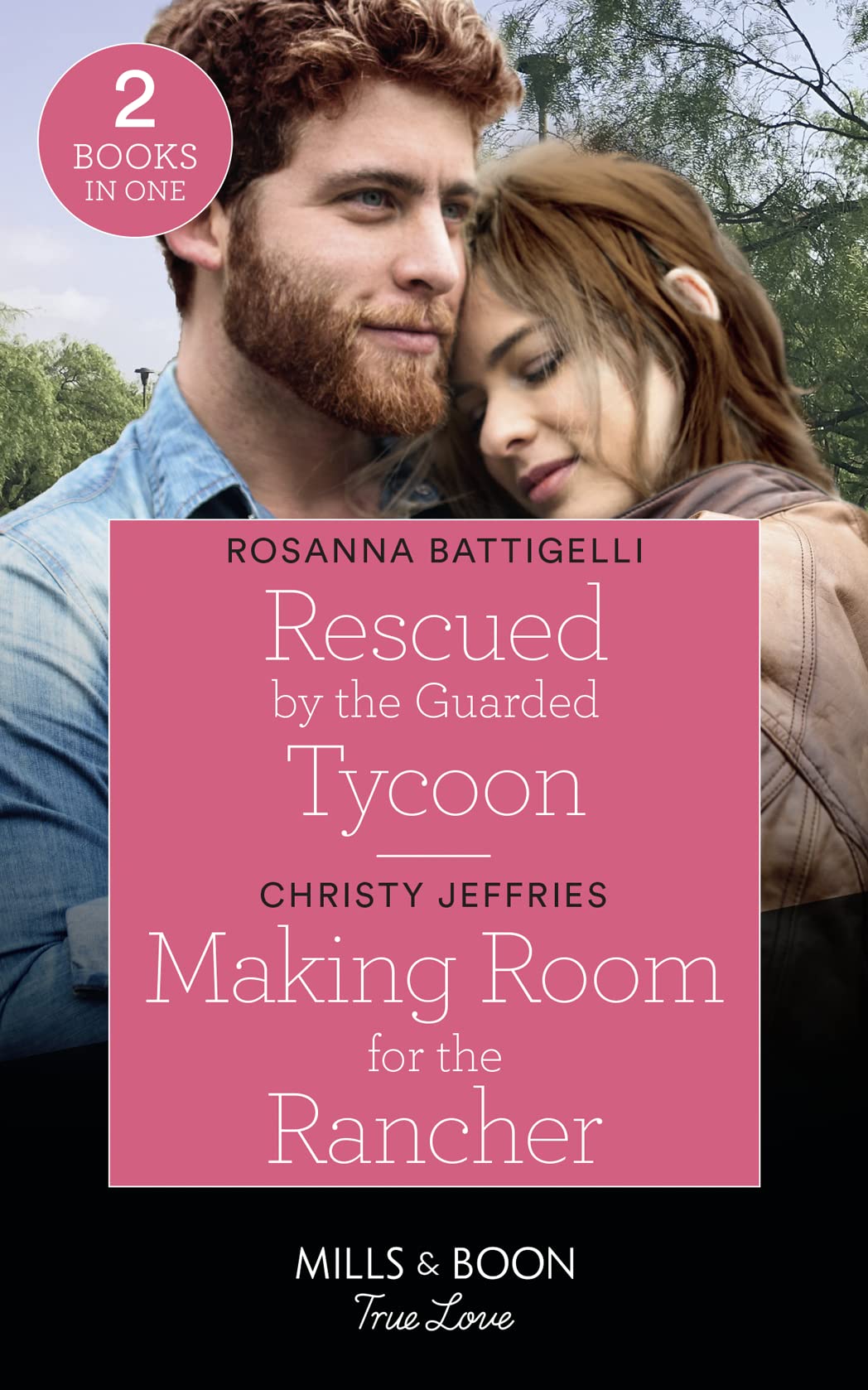 Rescued By The Guarded Tycoon / Making Room For The Rancher: Rescued by the Guarded Tycoon / Making Room for the Rancher (Twin Kings Ranch) book