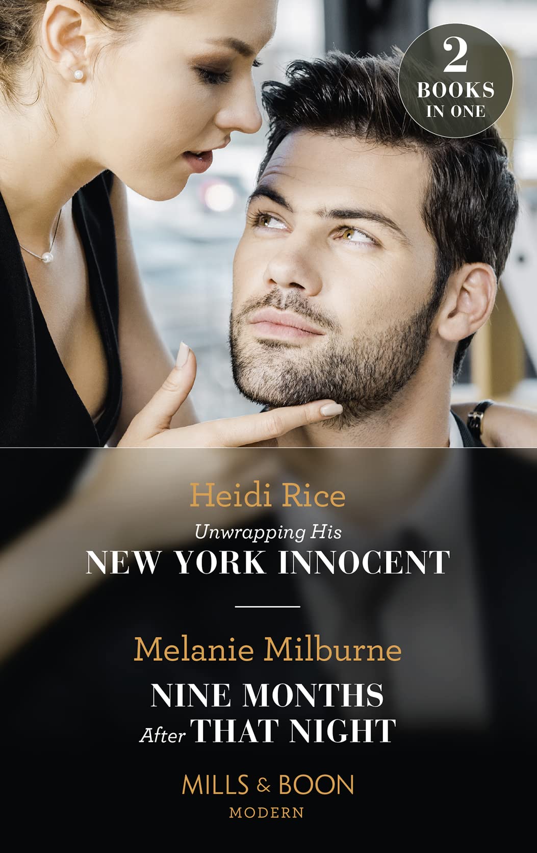Unwrapping His New York Innocent / Nine Months After That Night: Unwrapping His New York Innocent (Billion-Dollar Christmas Confessions) / Nine Months After That Night (Weddings Worth Billions) Contemporary literature
