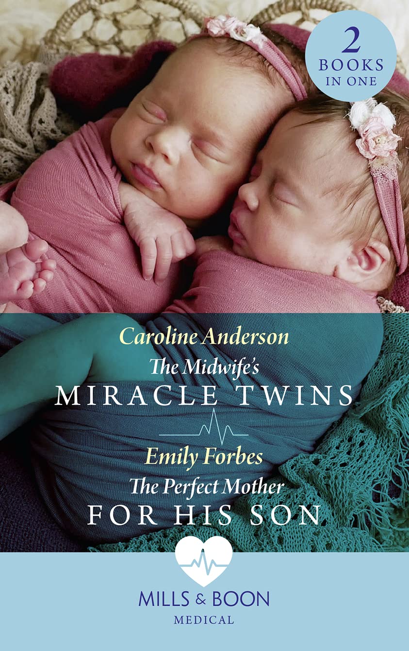 The Midwife's Miracle Twins / The Perfect Mother For His Son Contemporary literature