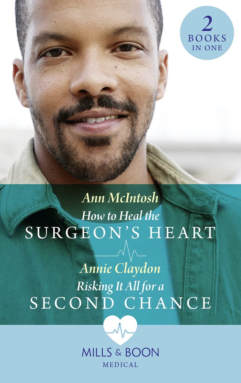 How To Heal The Surgeon's Heart / Risking It All For A Second Chance Essays & Short Stories