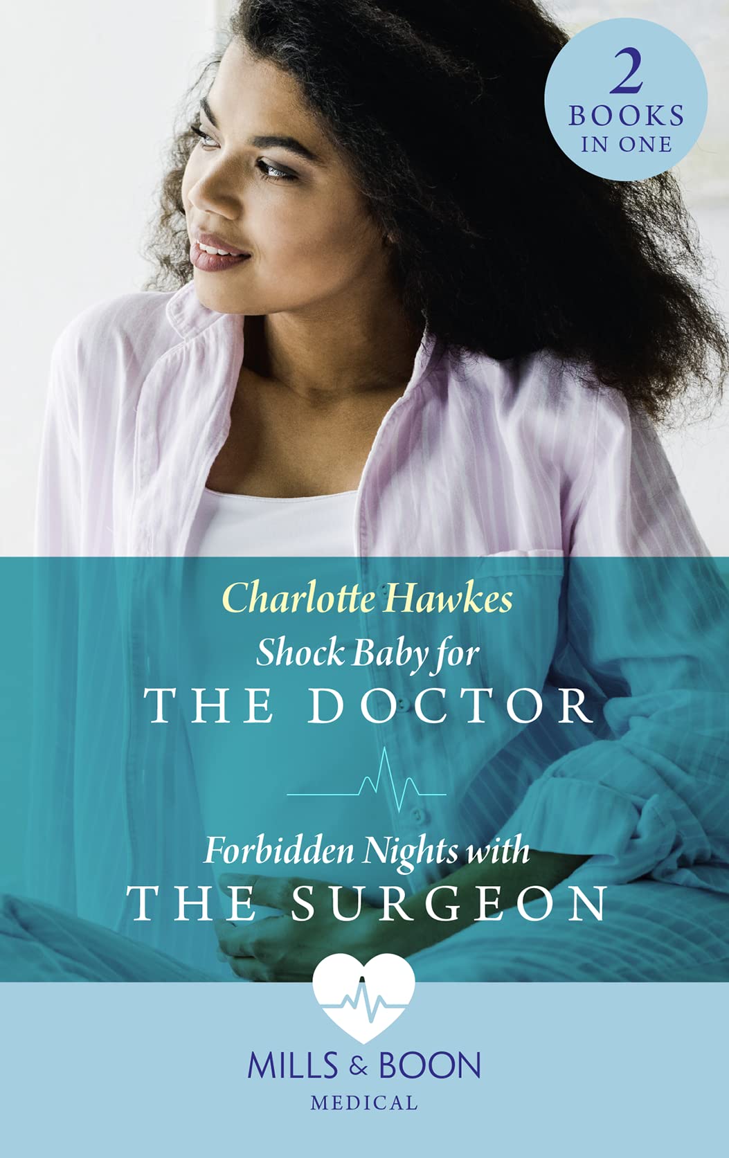Shock Baby For The Doctor / Forbidden Nights With The Surgeon: Shock Baby for the Doctor (Billionaire Twin Surgeons) / Forbidden Nights with the Surgeon (Billionaire Twin Surgeons) Contemporary literature Books