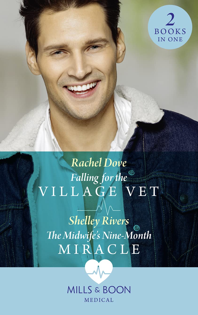 Falling For The Village Vet / The Midwife's Nine-Month Miracle: Falling for the Village Vet / The Midwife's Nine-Month Miracle Contemporary literature Books