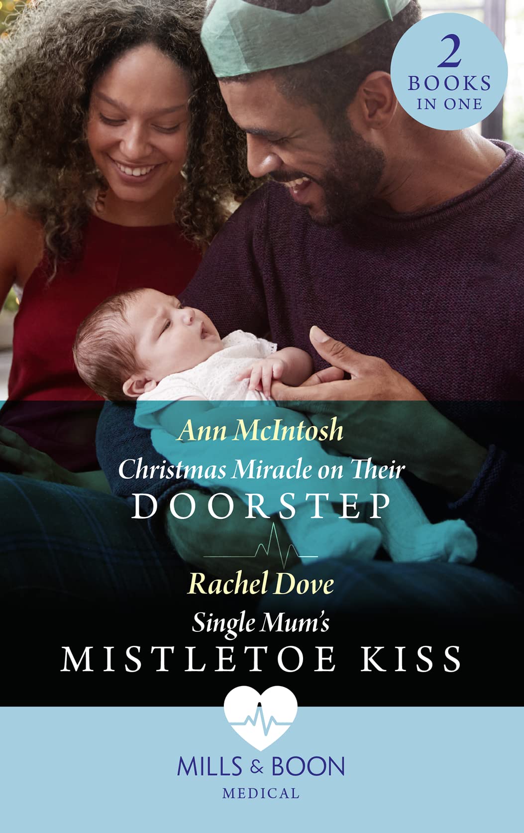 Christmas Miracle On Their Doorstep / Single Mum's Mistletoe Kiss: Christmas Miracle on Their Doorstep (Carey Cove Midwives) / Single Mum's Mistletoe Kiss (Carey Cove Midwives) Contemporary literature Books