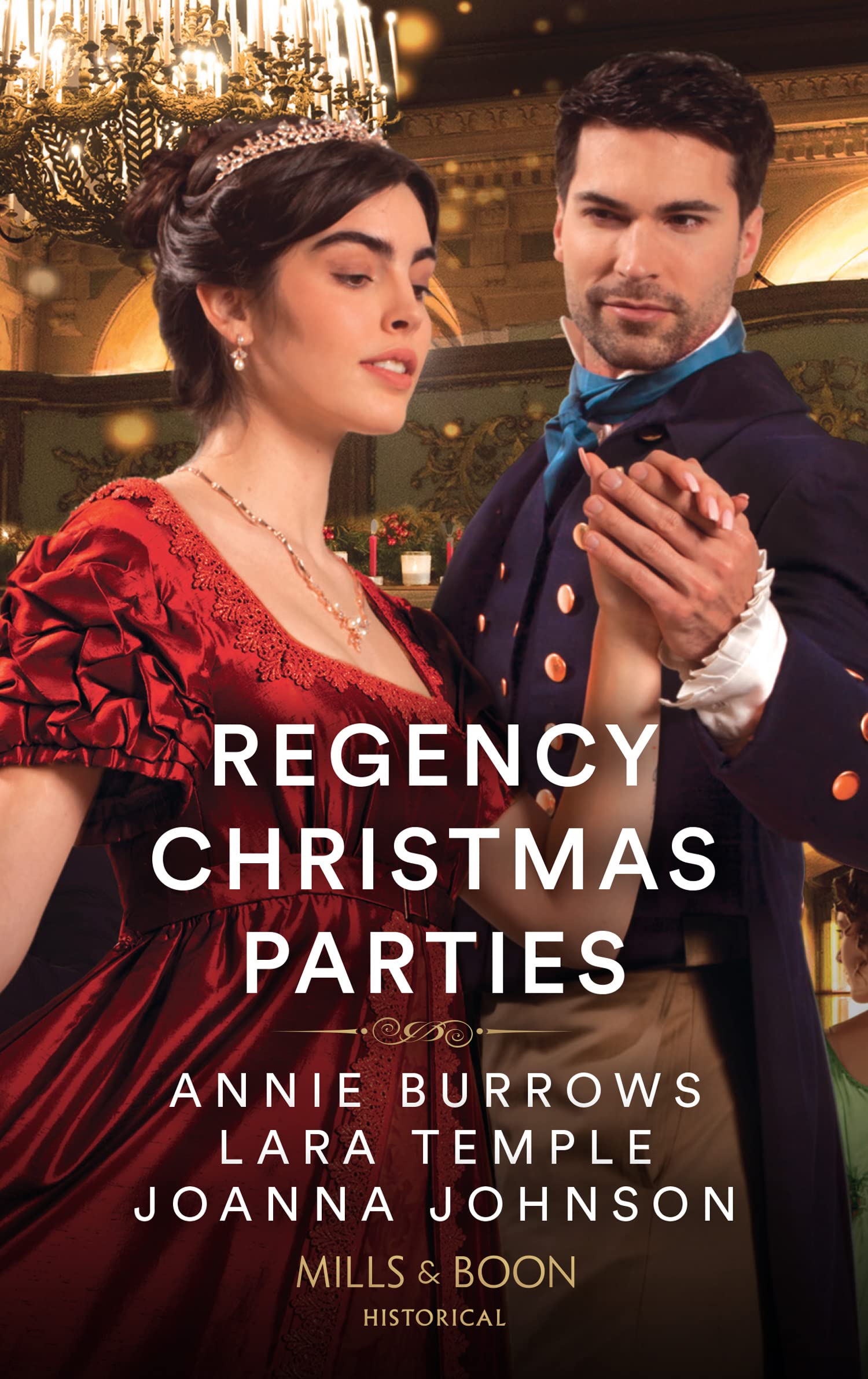 Regency Christmas Parties: Invitation to a Wedding / Snowbound with the Earl / A Kiss at the Winter Ball Essays & Short Stories
