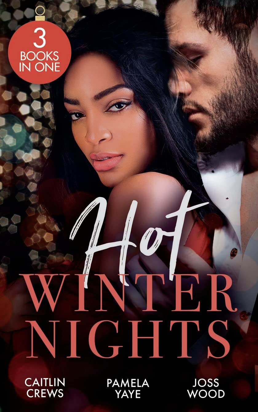 Hot Winter Nights: Unwrapping the Castelli Secret (Secret Heirs of Billionaires) / Seduced by the Tycoon at Christmas / Hot Christmas Kisses Contemporary literature Books