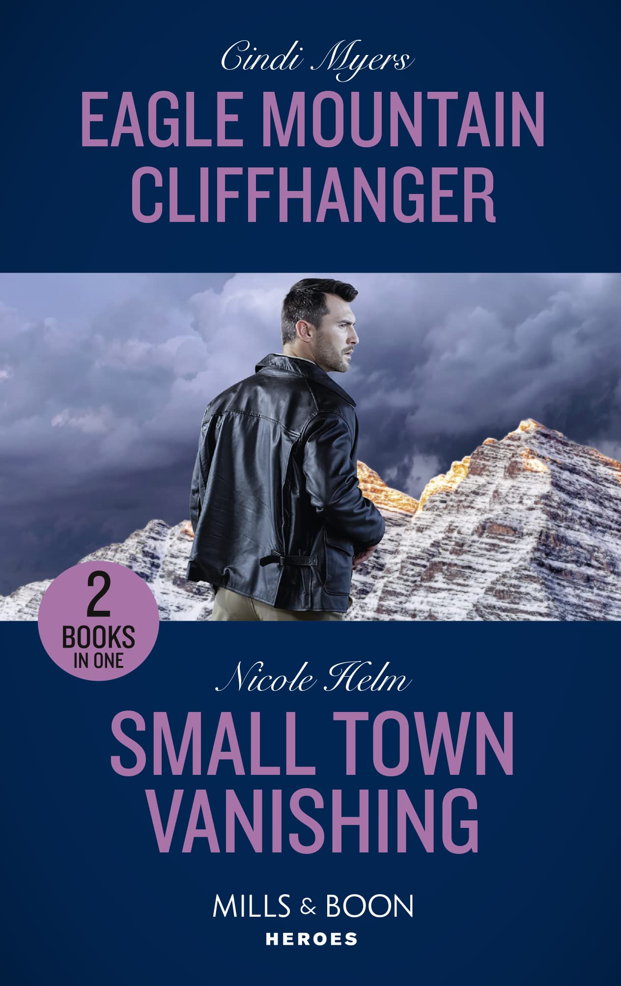 Eagle Mountain Cliffhanger / Small Town Vanishing: Eagle Mountain Cliffhanger (Eagle Mountain Search and Rescue) / Small Town Vanishing (Covert Cowboy Soldiers) Contemporary literature