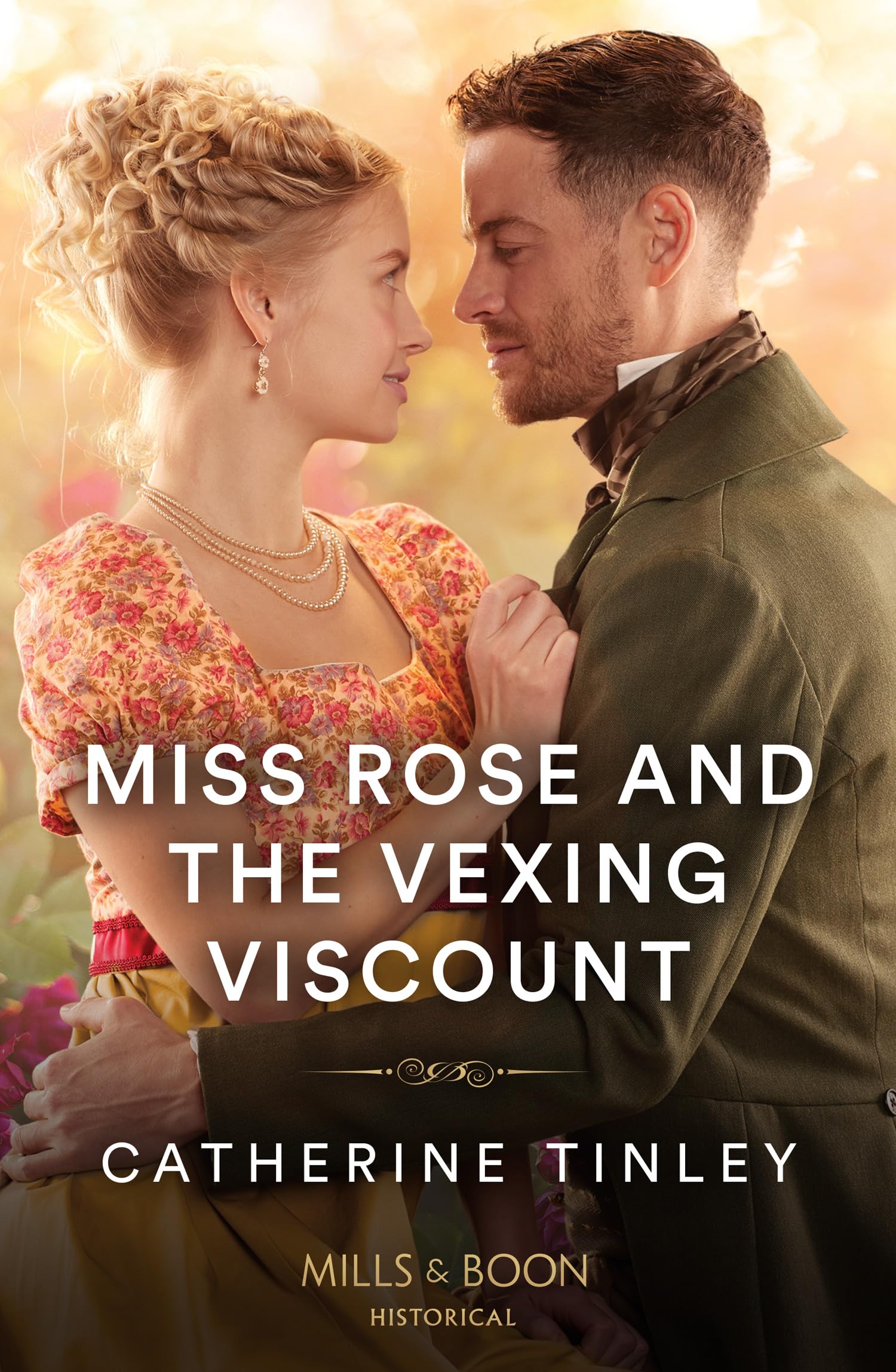 Miss Rose And The Vexing Viscount book
