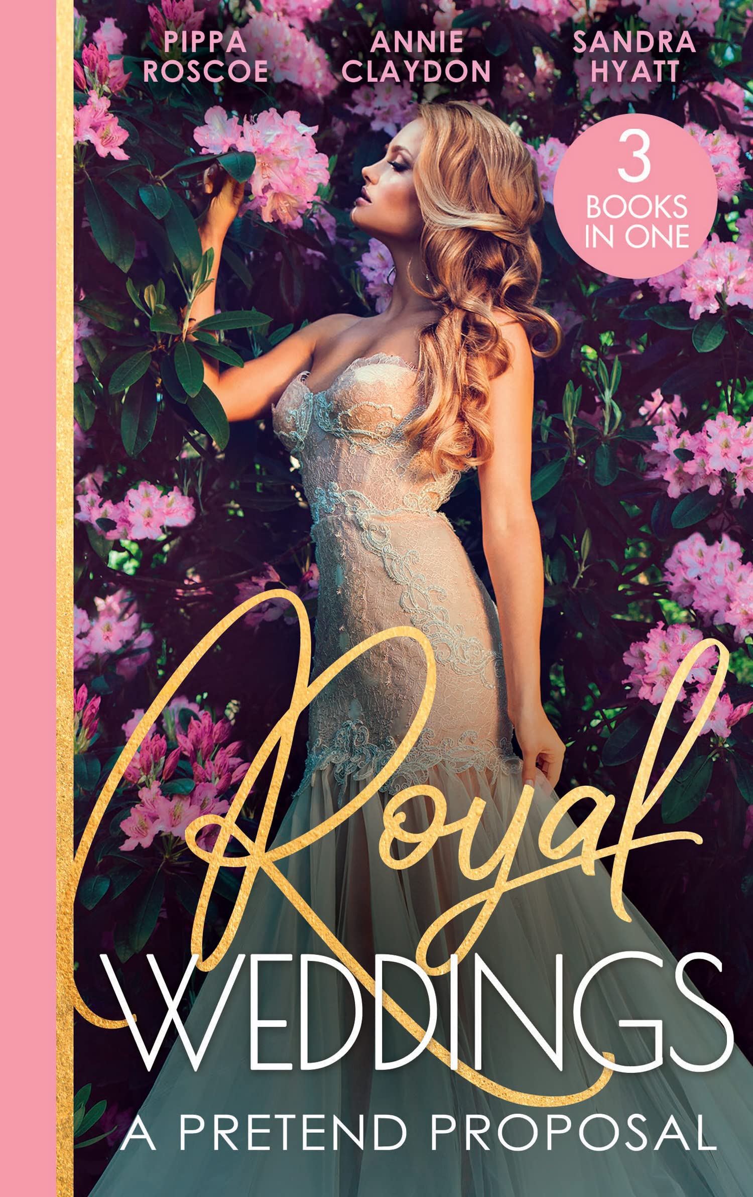 Royal Weddings: A Pretend Proposal: Virgin Princess's Marriage Debt / from Doctor to Princess? / Falling for the Princess book