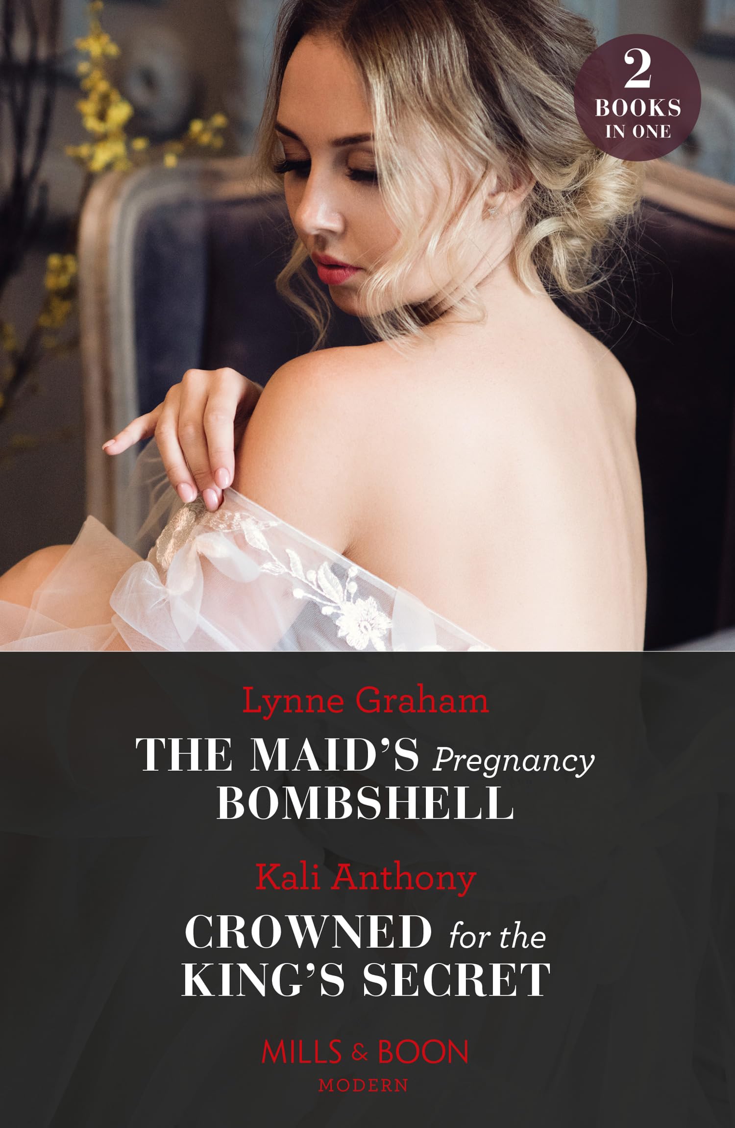 The Maid's Pregnancy Bombshell / Crowned For The King's Secret book
