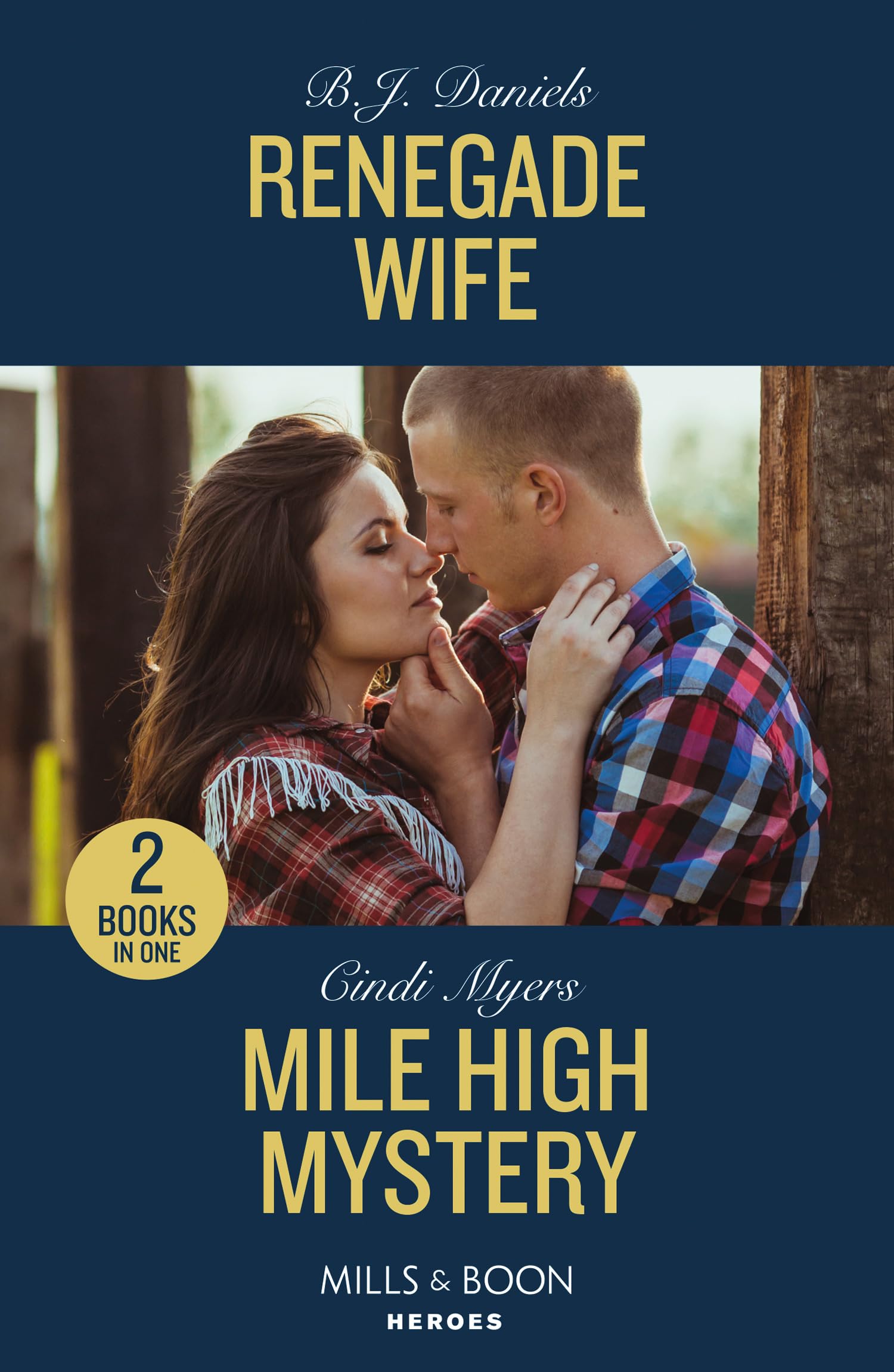 Renegade Wife / Mile High Mystery: Renegade Wife / Mile High Mystery (Eagle Mountain: Criminal History) Contemporary literature Books