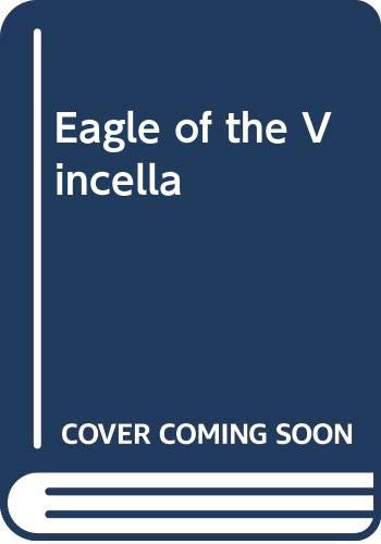 Eagle of the Vincella Books