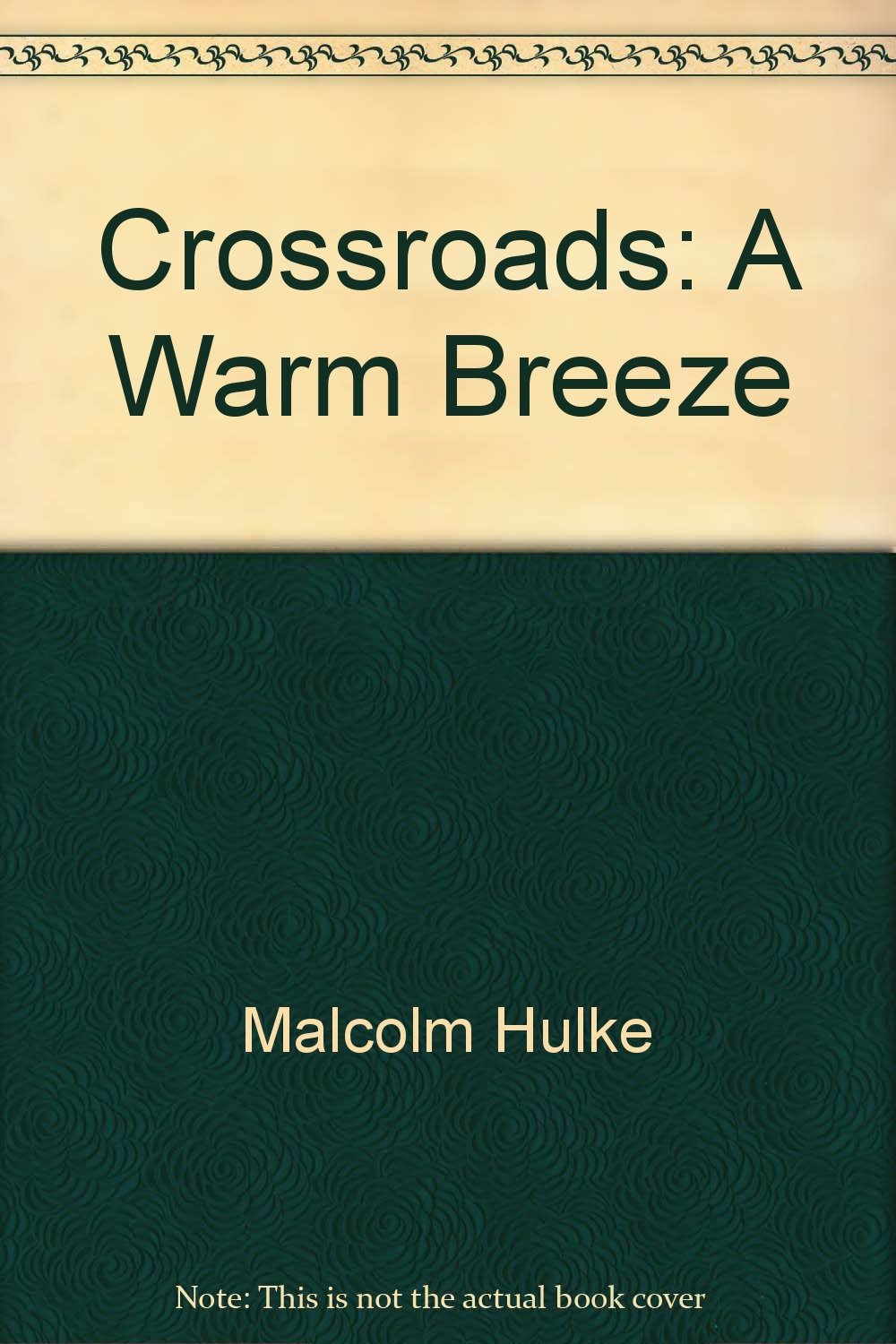 Product Image: Crossroads: A Warm Breeze