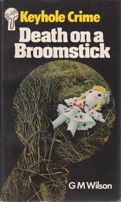 Death on a Broomstick (Keyhole Crime S.) Books