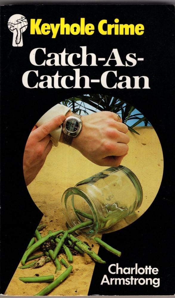 Catch as Catch Can (Keyhole Crime S.) Books
