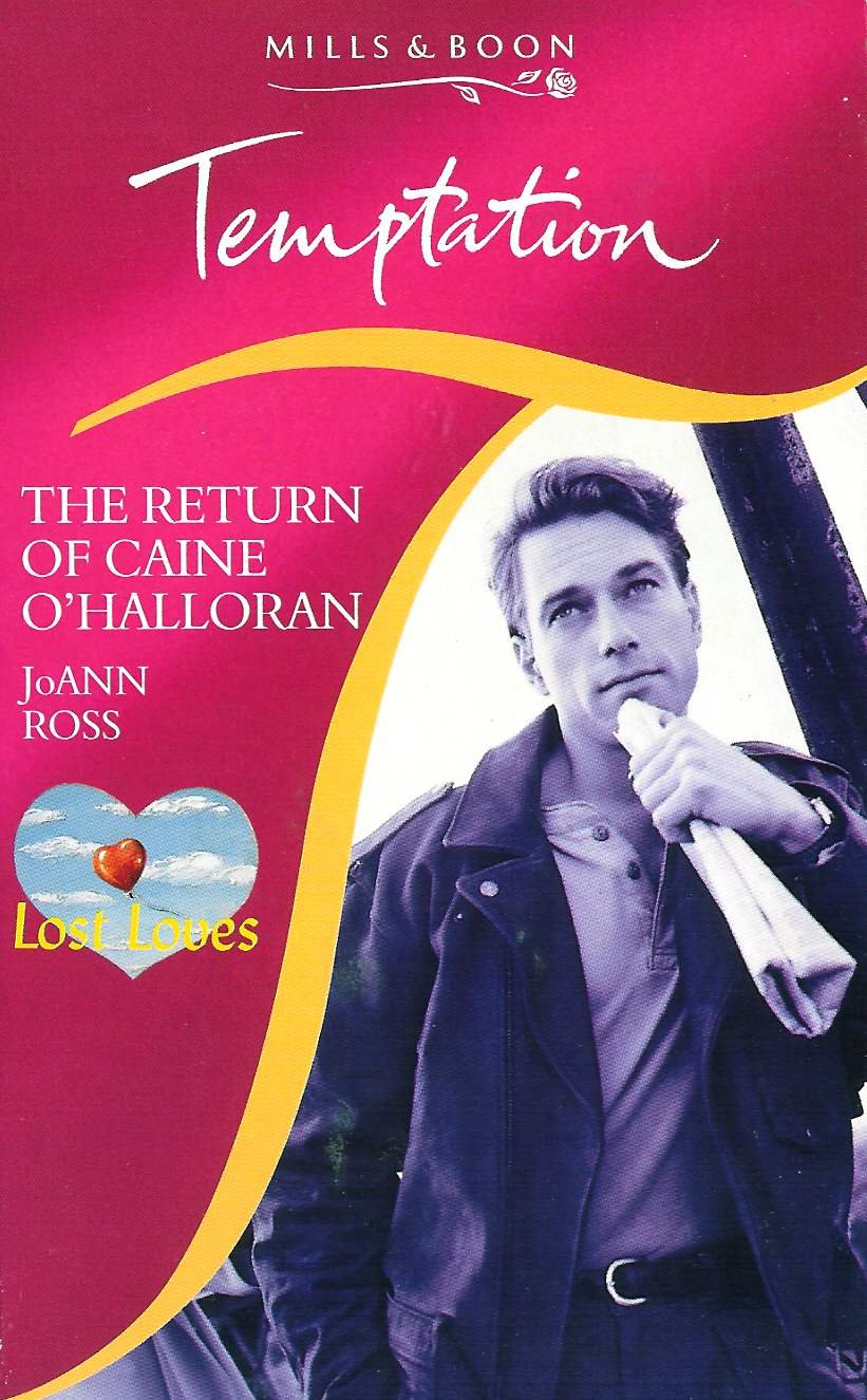 The Return of Caine O'Halloran (Temptation S.) Contemporary Romance