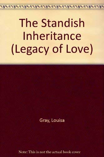 The Standish Inheritance (Legacy of Love S.) Historical Fiction