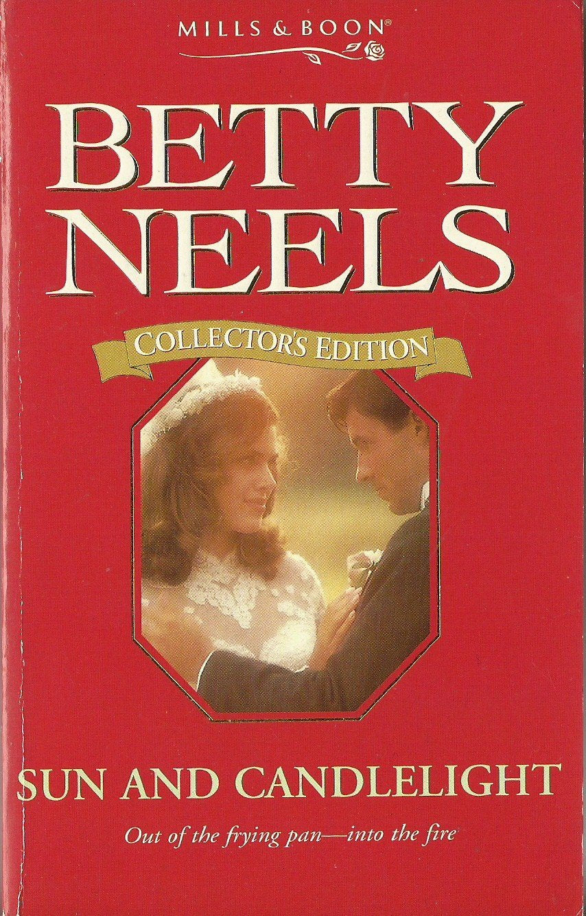 Sun and Candlelight (Betty Neels Collector's Editions) Contemporary Romance