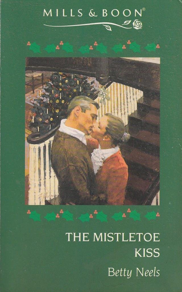 The Mistletoe Kiss (Harlequin Romance, Band 3483) Books