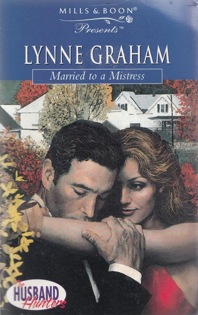 Married to a Mistress (Presents S.) Contemporary Romance