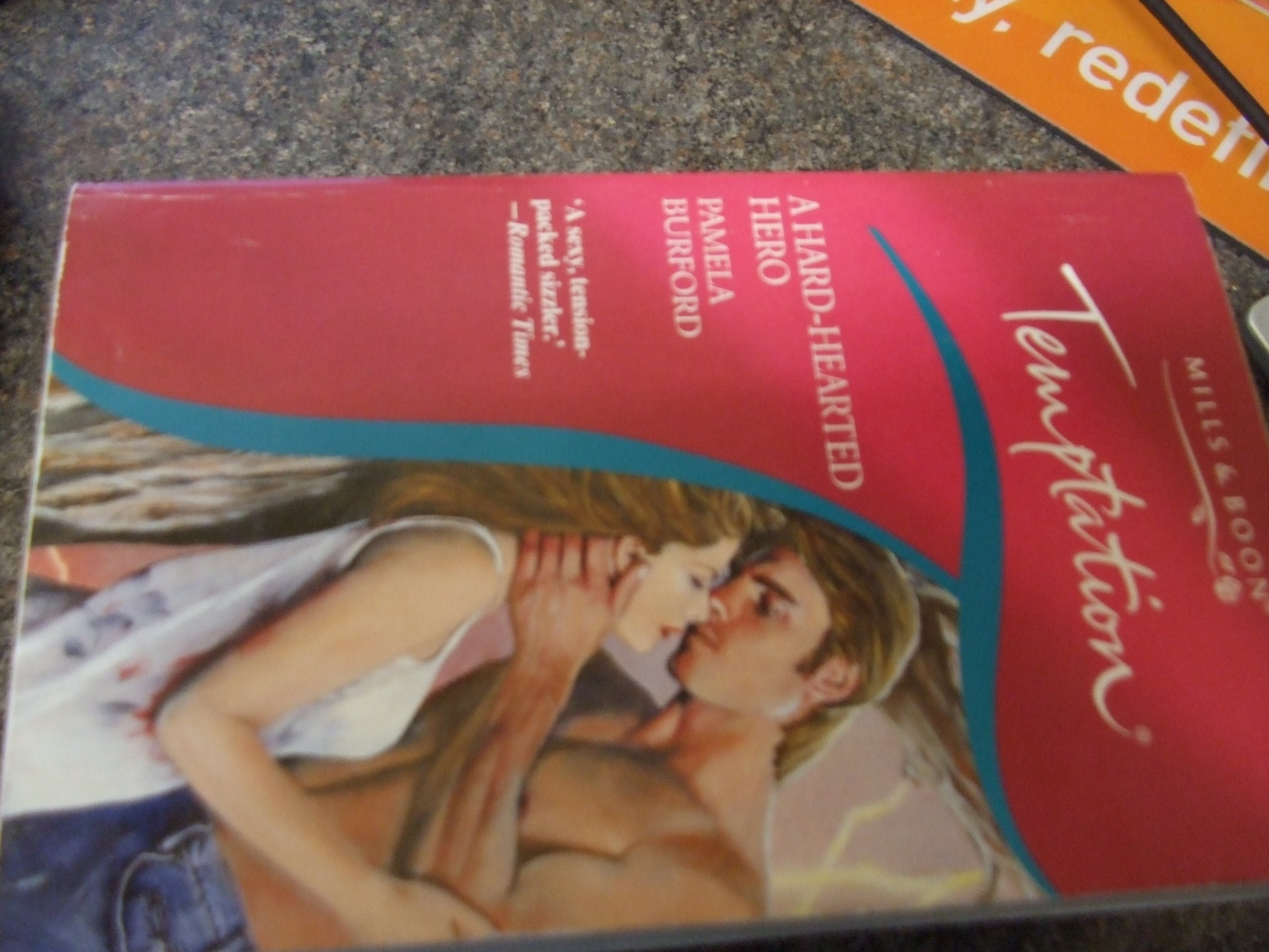 A Hard-hearted Hero (Temptation S.) book
