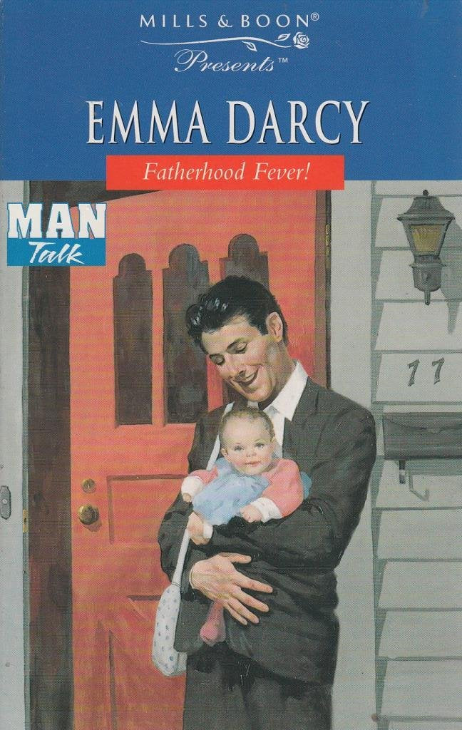 Fatherhood Fever! (Presents S.) Contemporary Romance